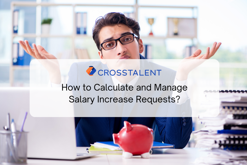 How to Calculate and Manage Salary Increase Requests