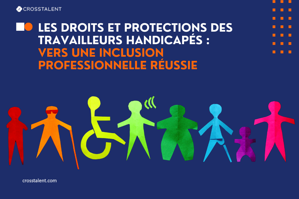 Article sur le droits et les protections dont bénéficient les travailleurs handicapés RQTH