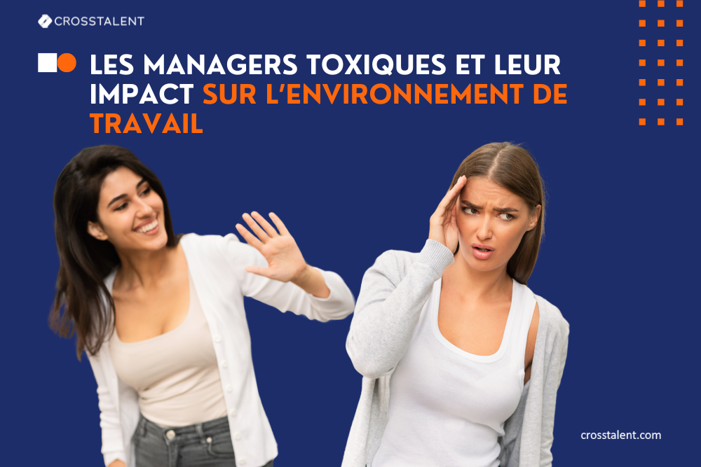 Article sur les managers toxiques et les employés toxiques - Crosstalent